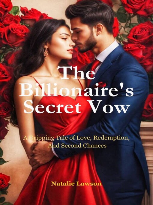Title details for The Billionaire's Secret Vow by Natalie Lawson - Available